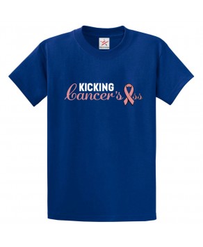 Kicking Cancer's Ass Classic Unisex Kids and Adults T-Shirt For Disease Awareness
